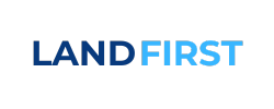 Land First